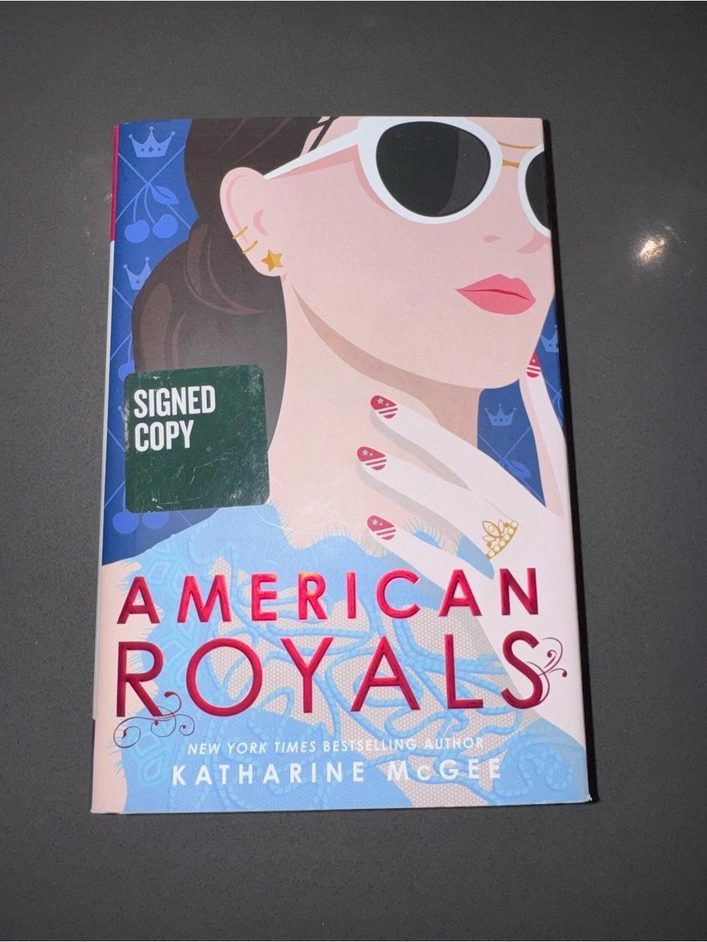 American Royals Signed Copy by Katharine McGee